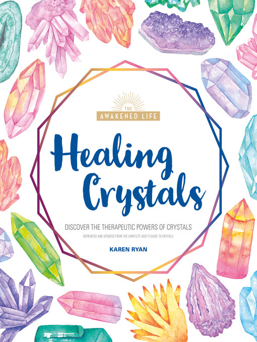Title details for Healing Crystals by Karen Ryan - Wait list